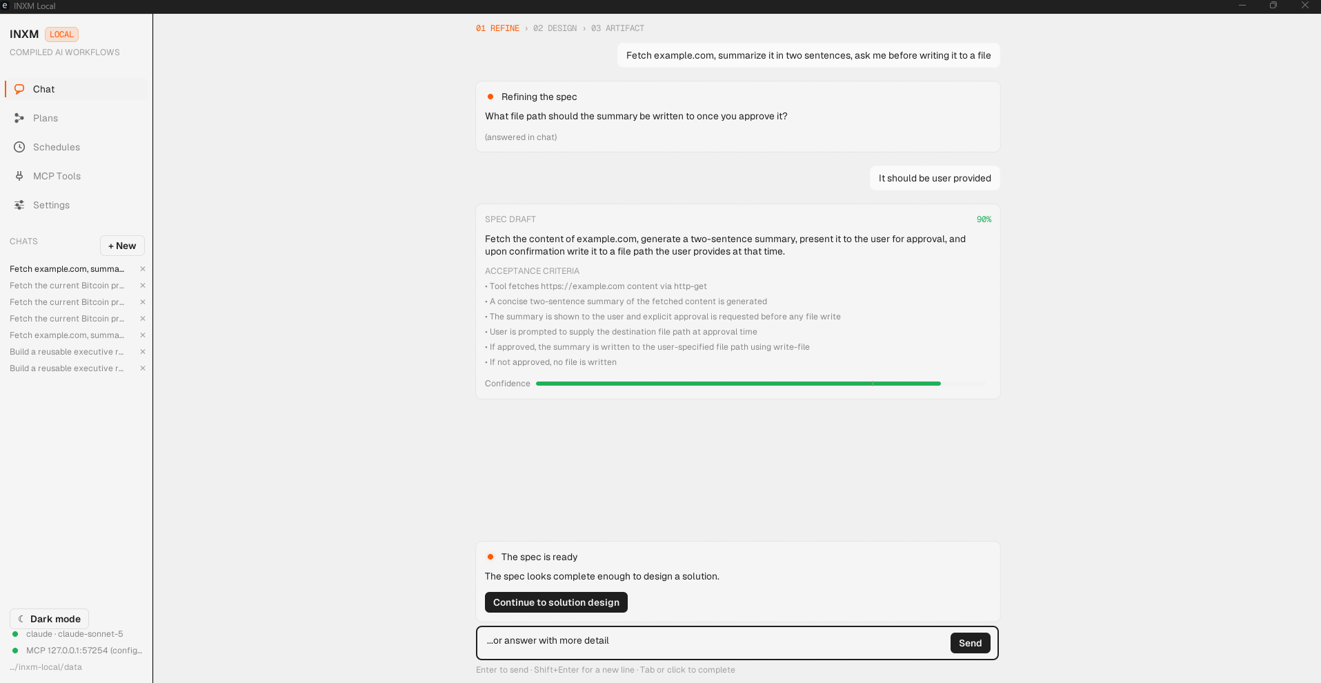 INXM // local planning view: the compiler refines an intent into a spec draft with acceptance criteria and a 90% confidence score before designing a solution.